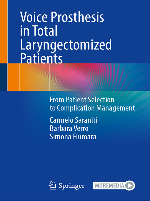 Title details for Voice Prosthesis in Total Laryngectomized Patients by Carmelo Saraniti - Available